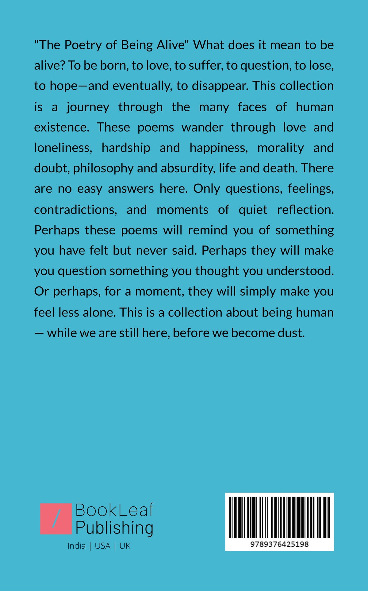 The Poetry Of Being Alive