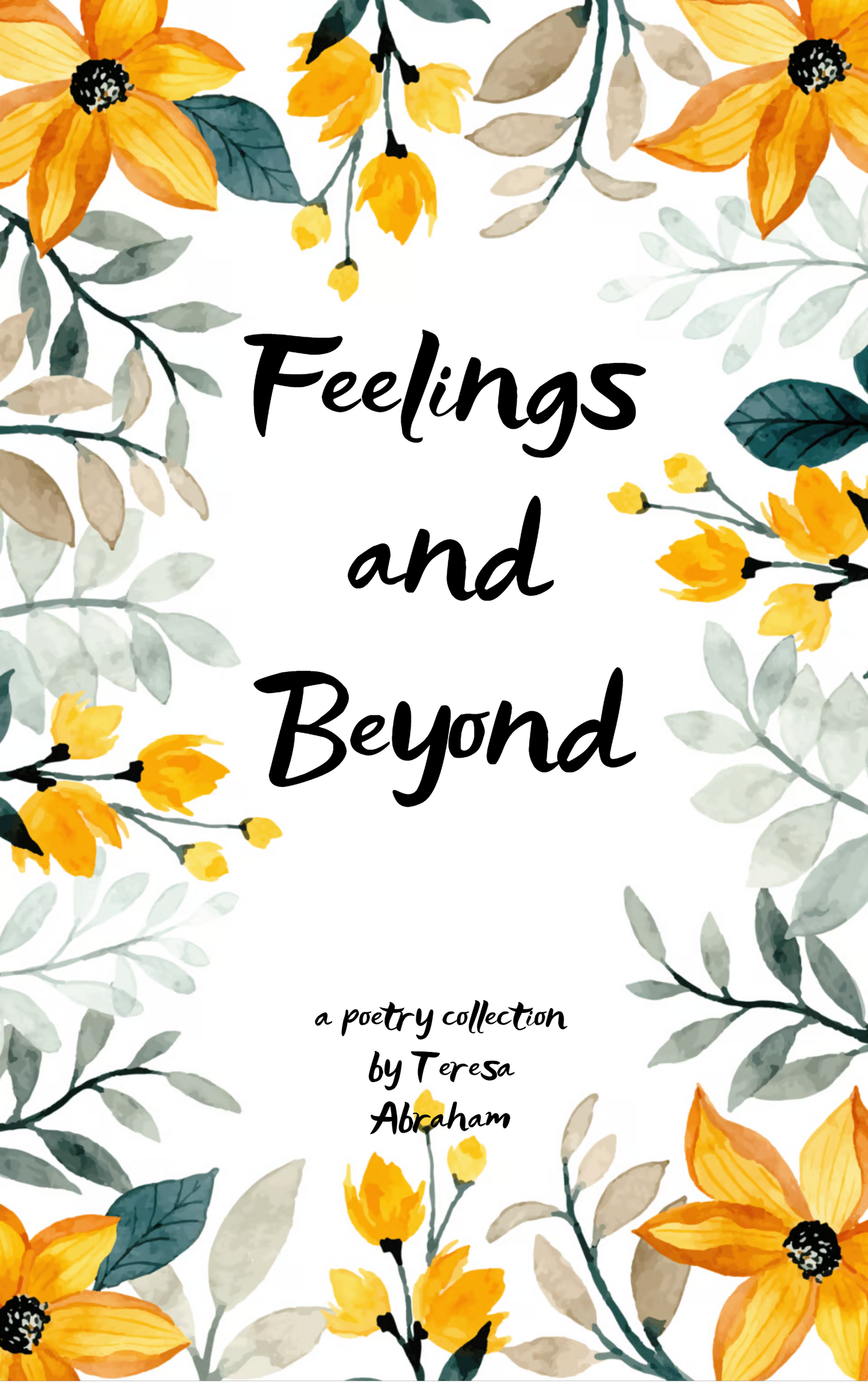 Feelings and Beyond