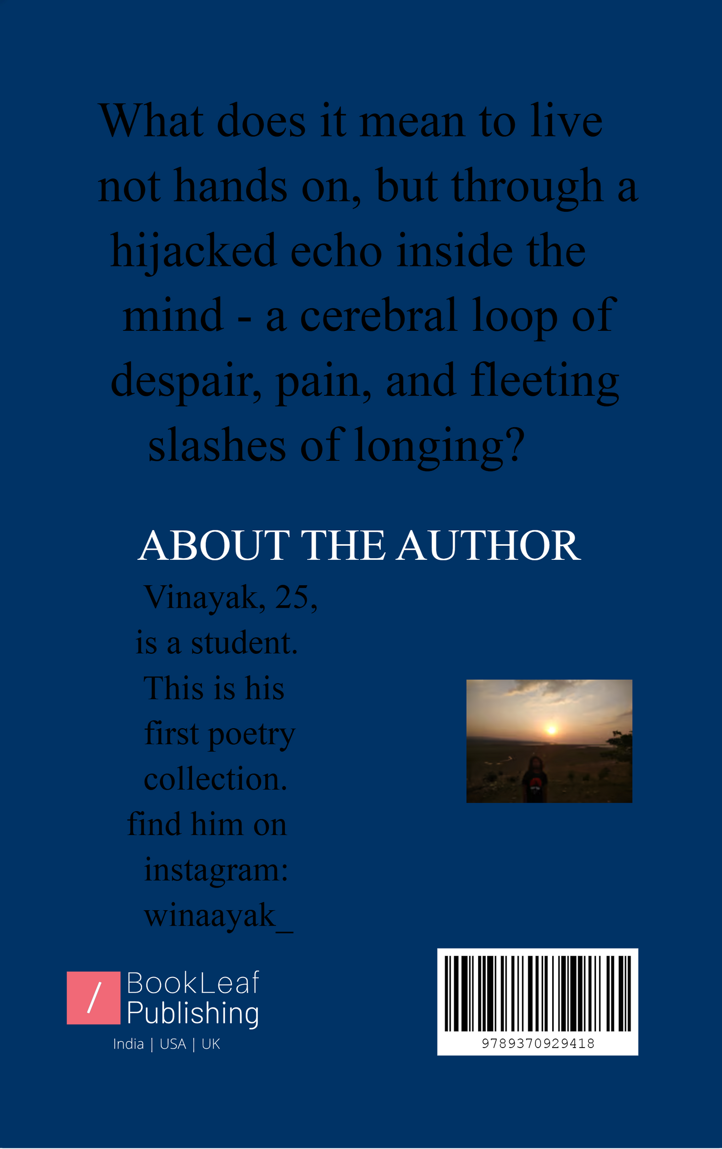 Gamut of an Unrealised Life