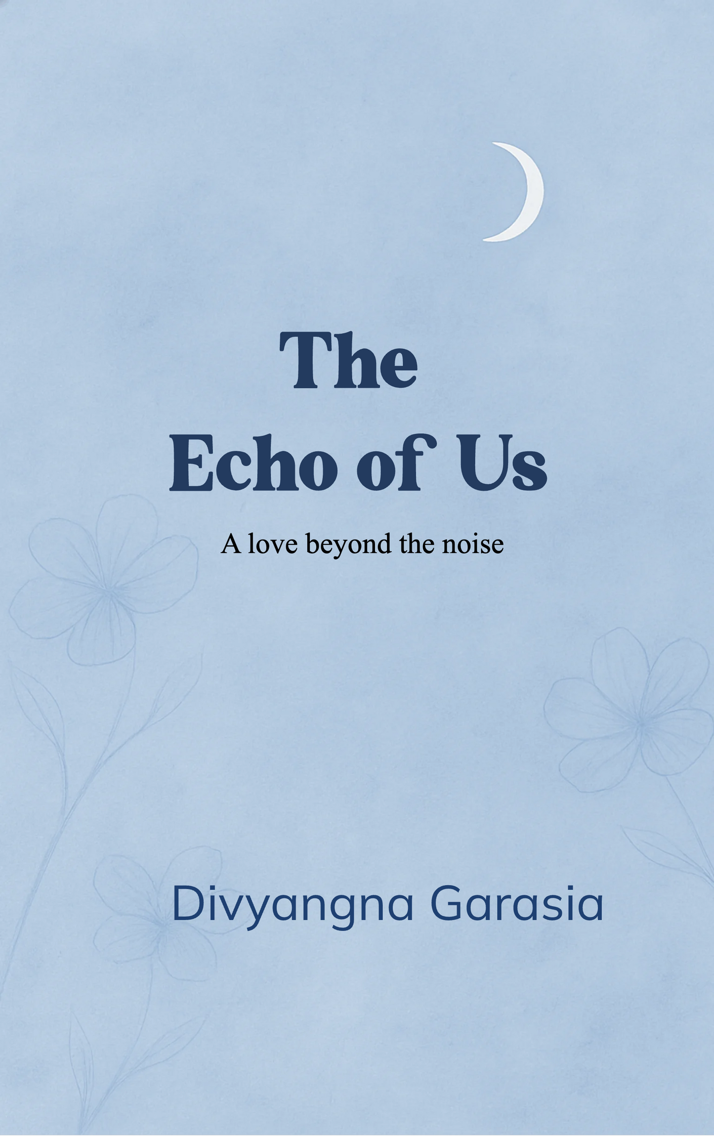The Echo of Us
