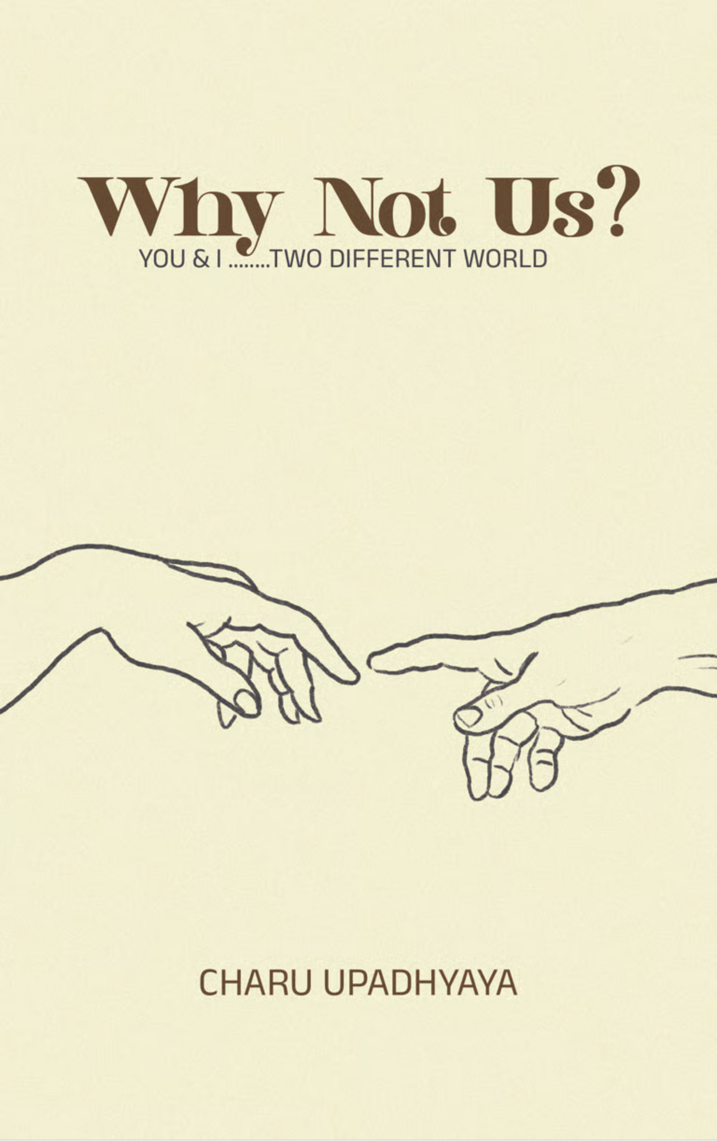 Why Not Us?