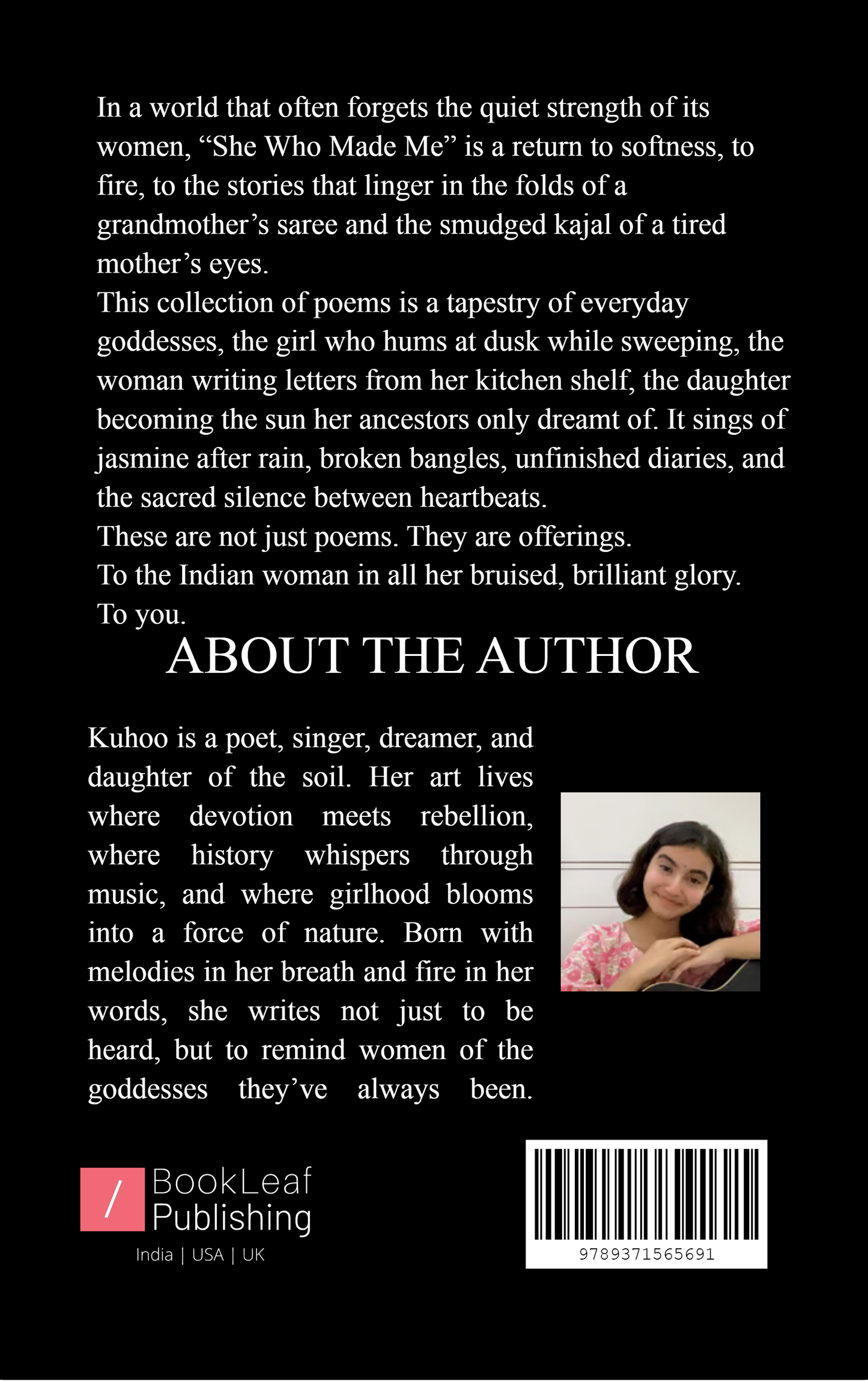 She who made me