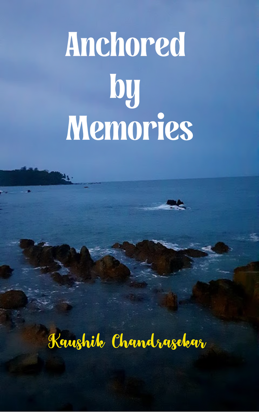 Anchored by Memories