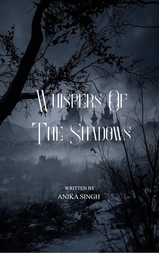 Whispers Of The Shadows