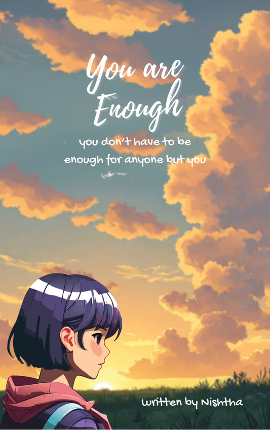 You Are Enough