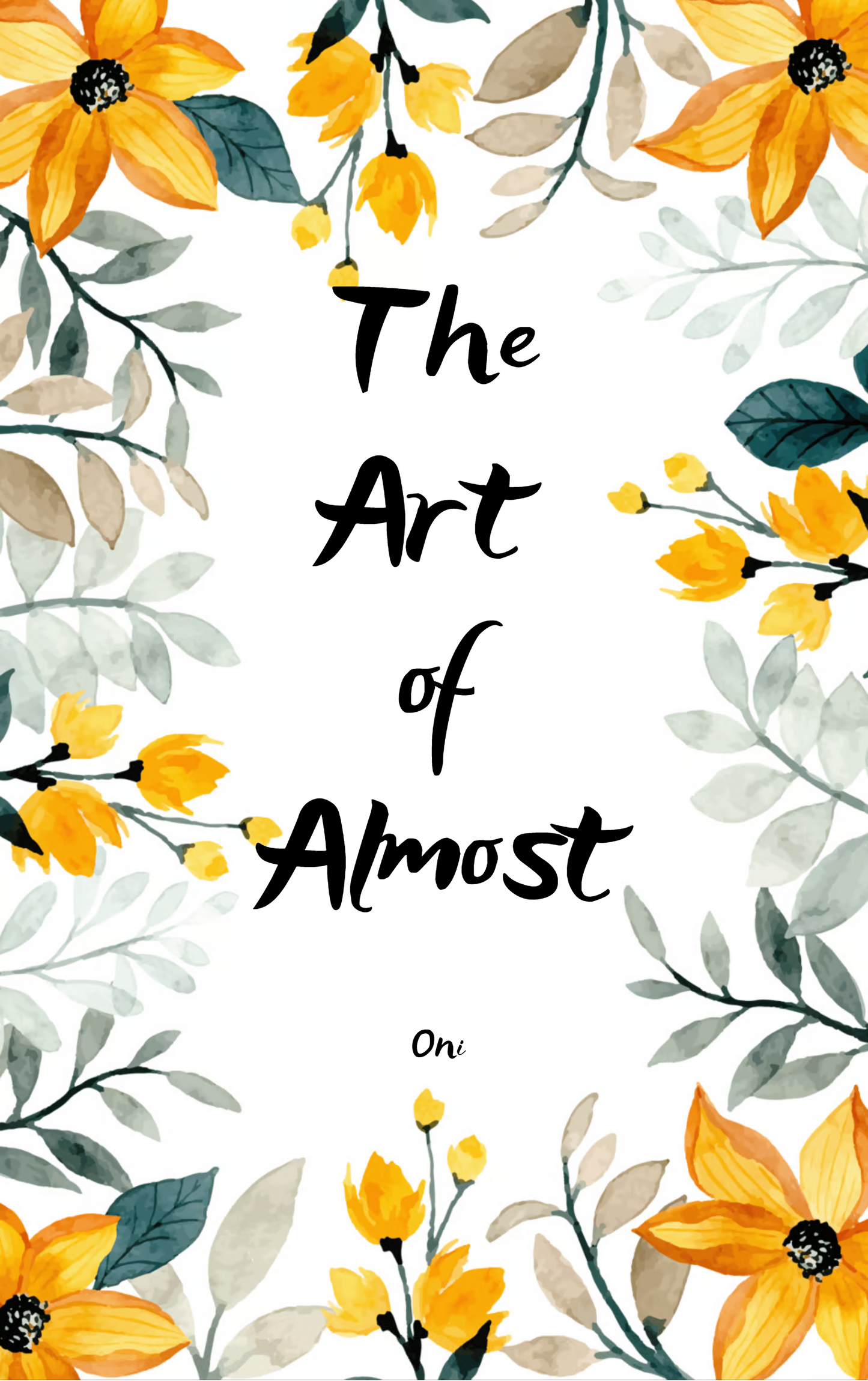 The Art of Almost