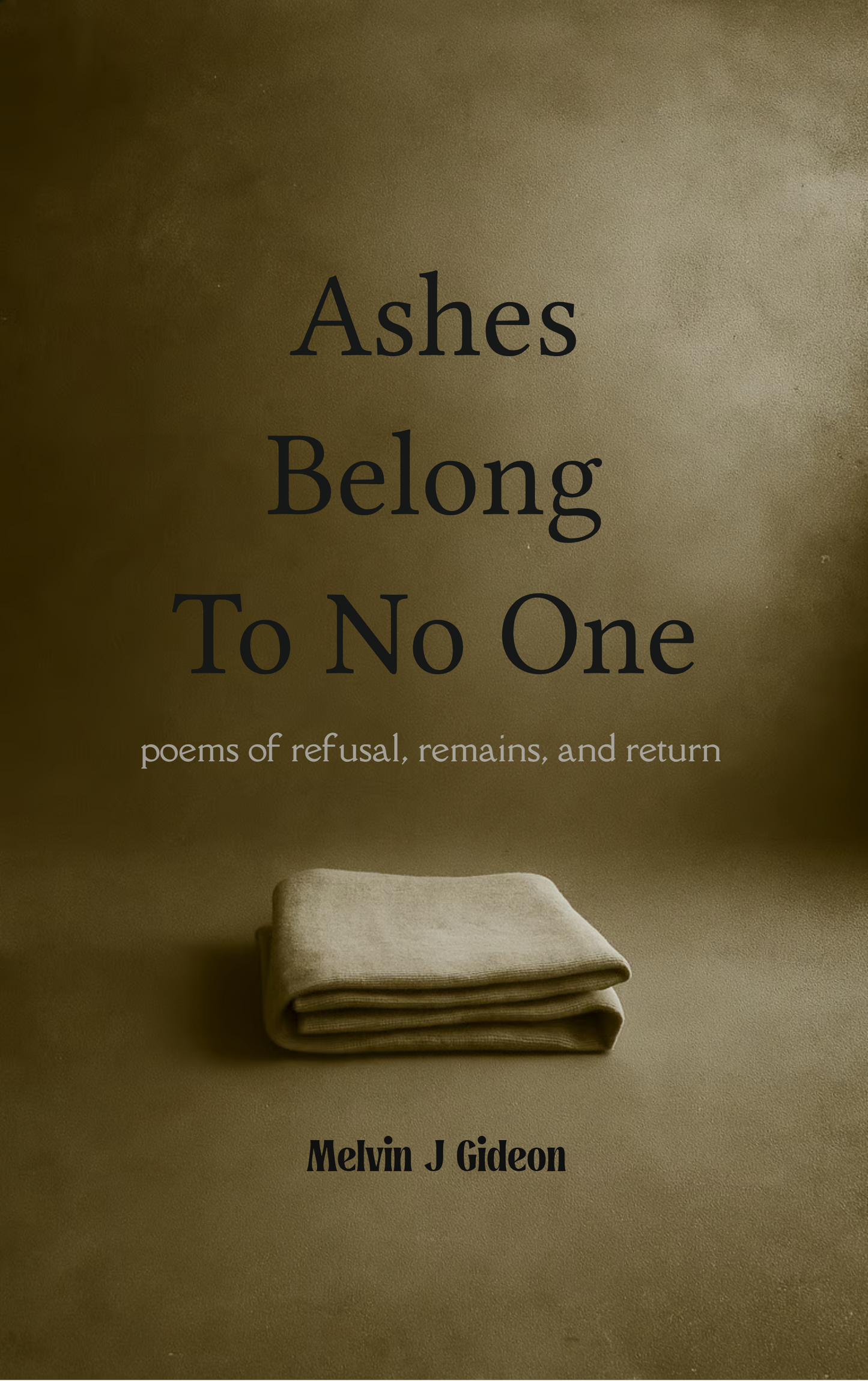 Ashes Belong To No One