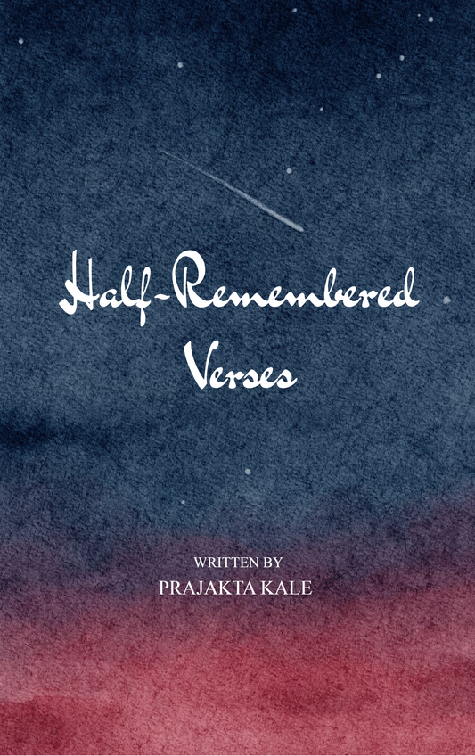 Half-Remembered Verses