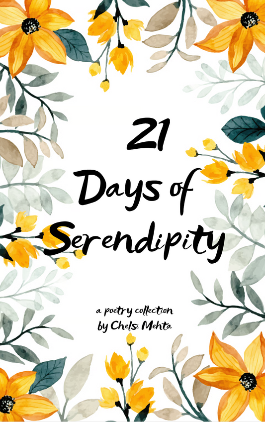 21 days of Serendipity