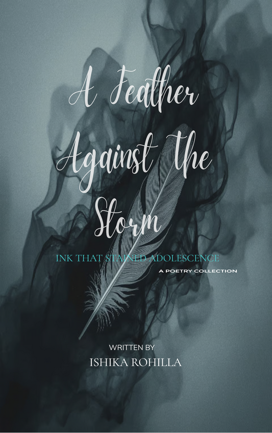 A feather against the storm