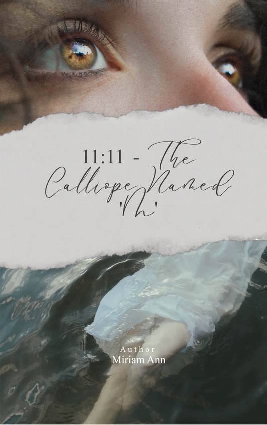 11:11 - The Calliope Named 'M'