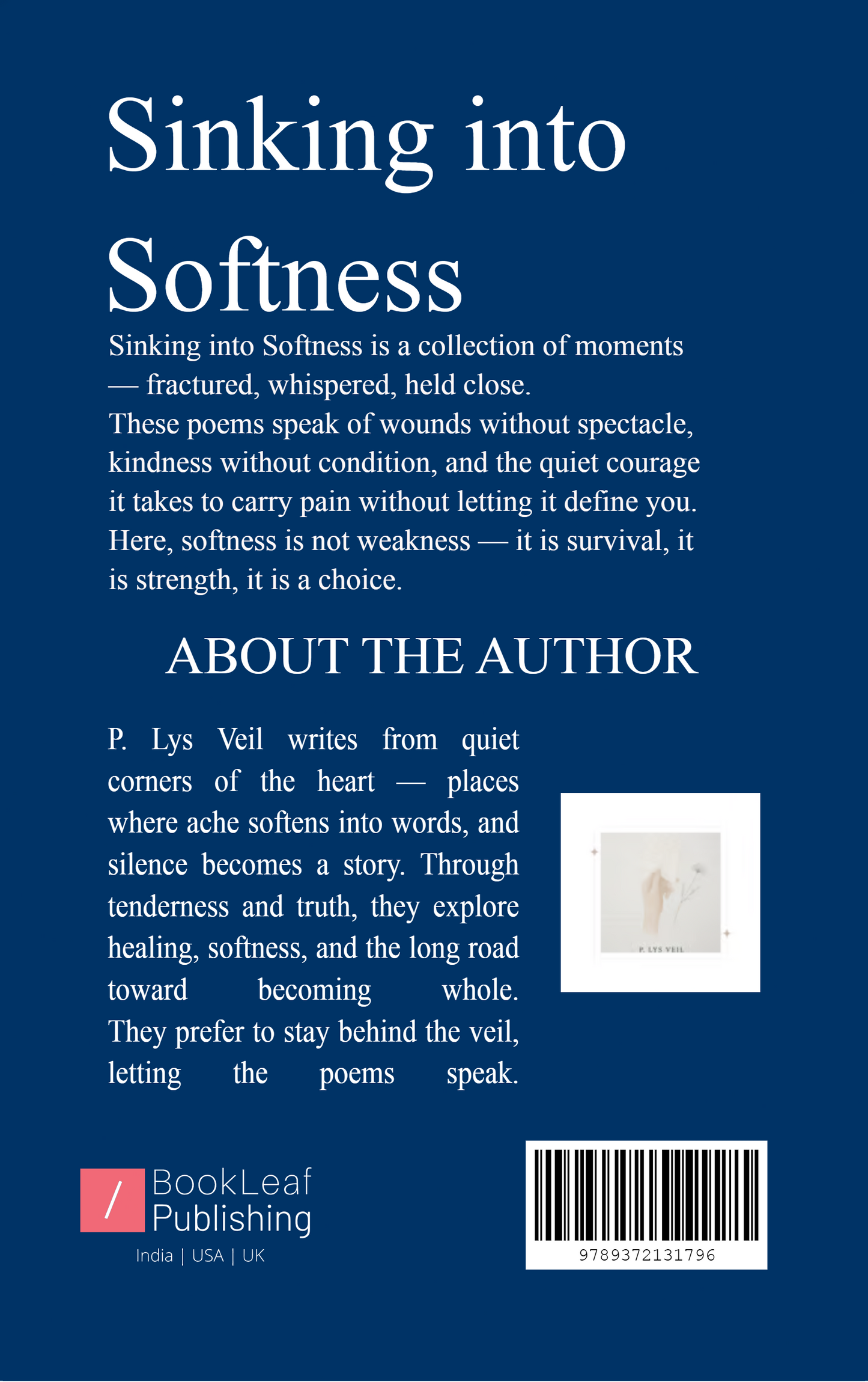Sinking into Softness