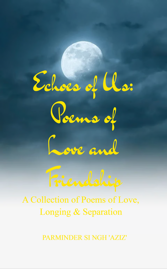 Echoes of Us: Poems of Love and Friendship