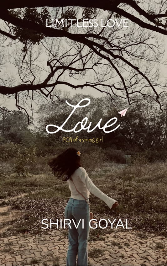 Love, POV of a young girl