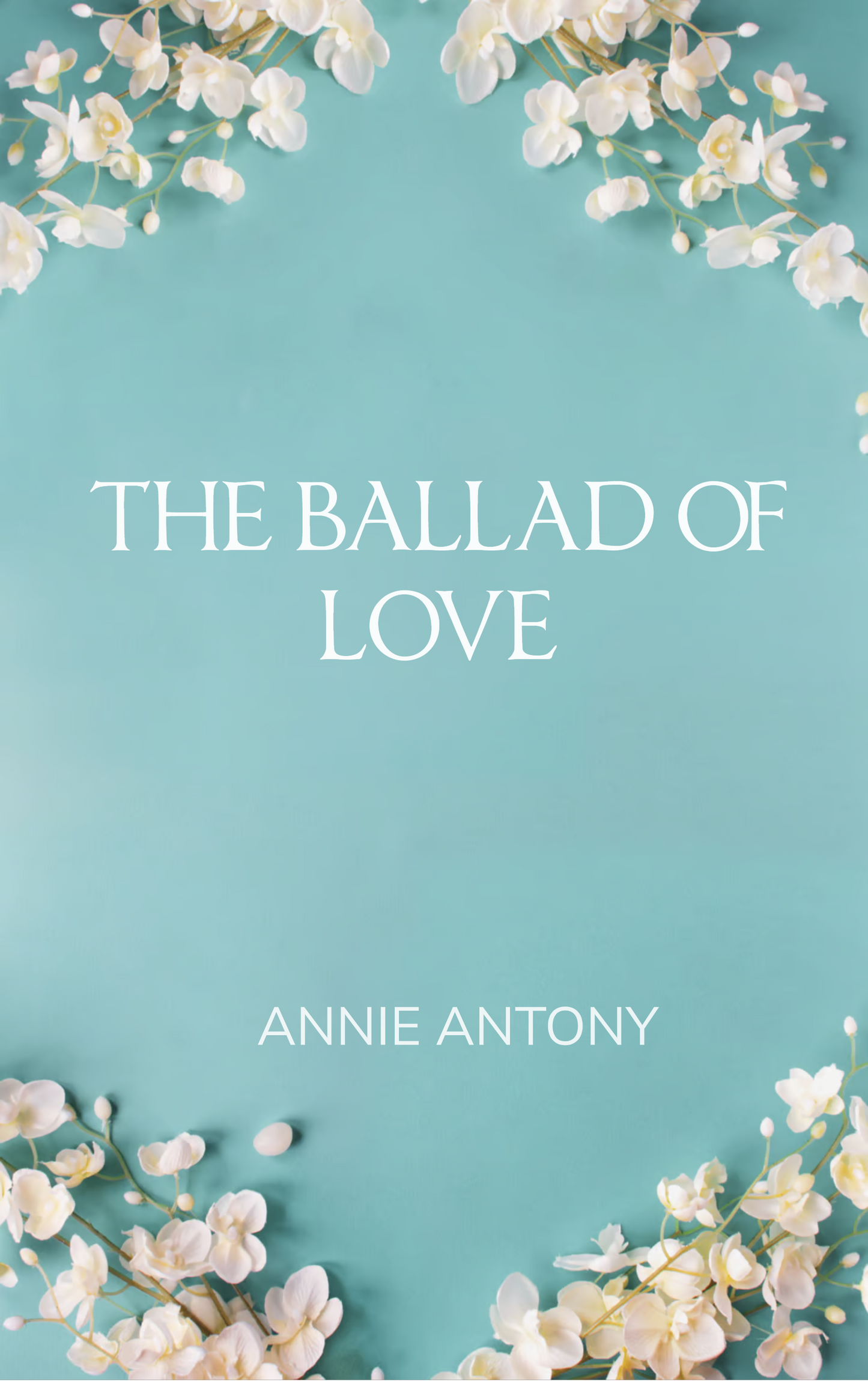 The Ballad of Love