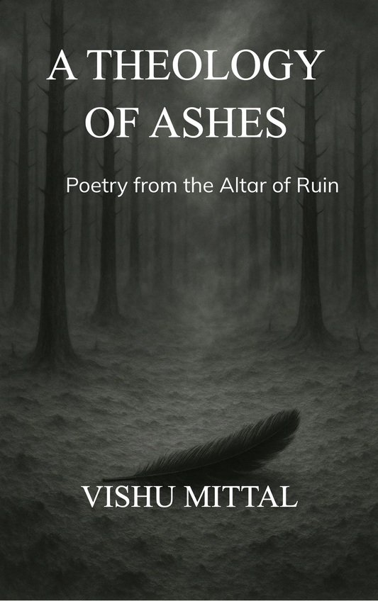 A THEOLOGY OF ASHES