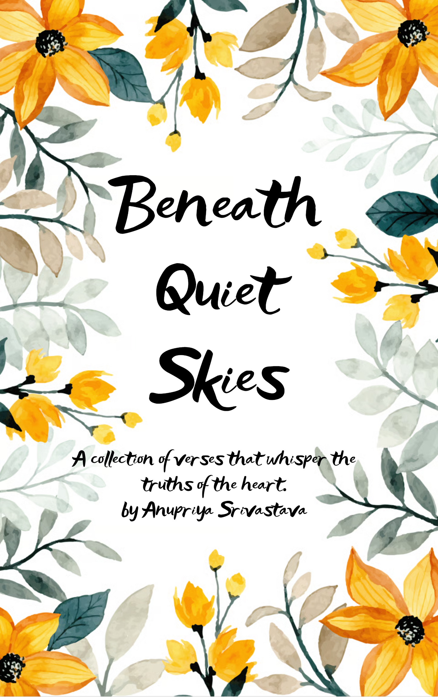 Beneath Quiet Skies