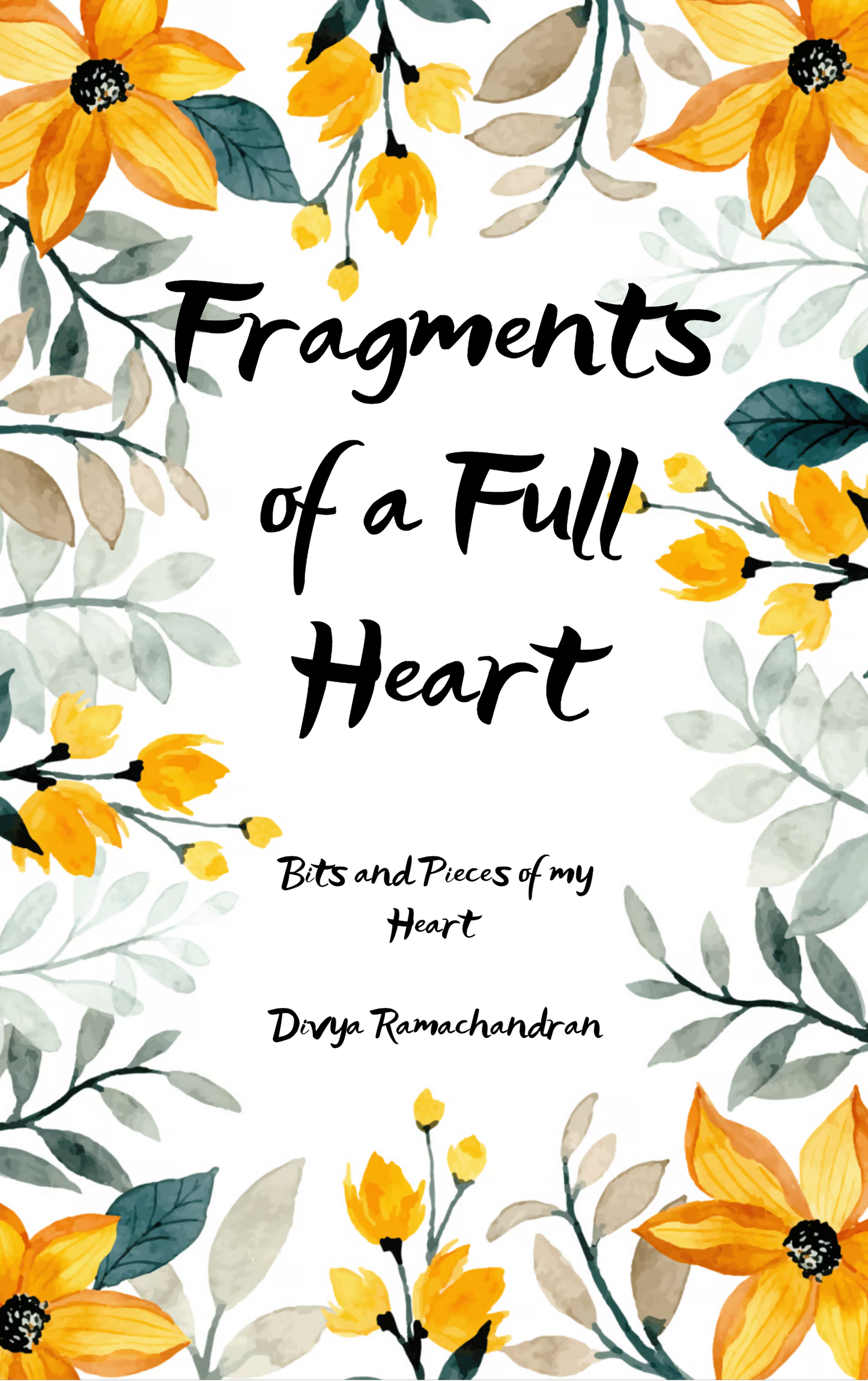 Fragments of a Full Heart