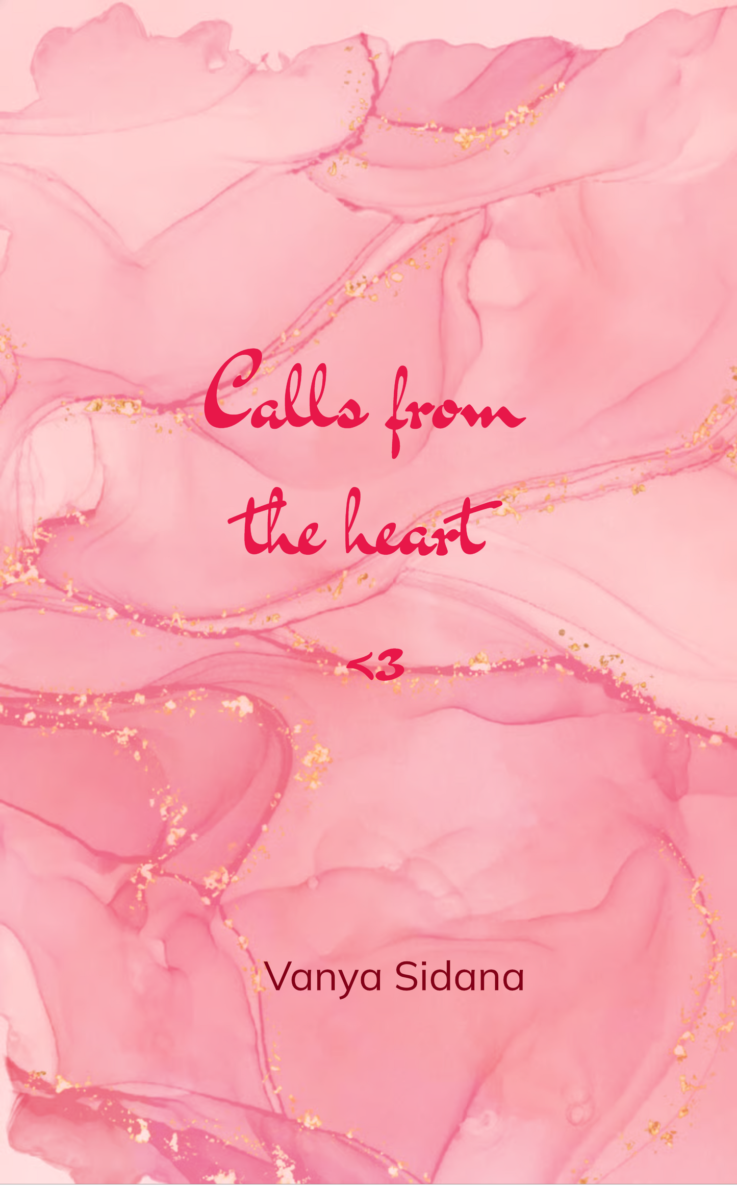 Calls from the heart