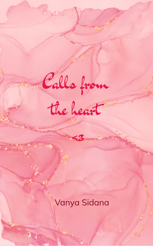 Calls from the heart