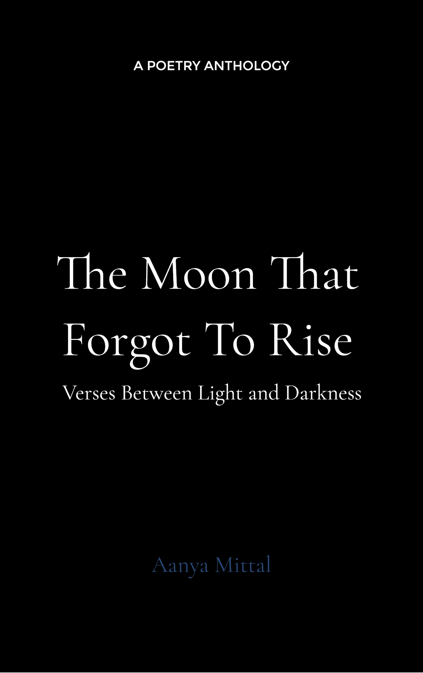 The Moon That Forgot to Rise