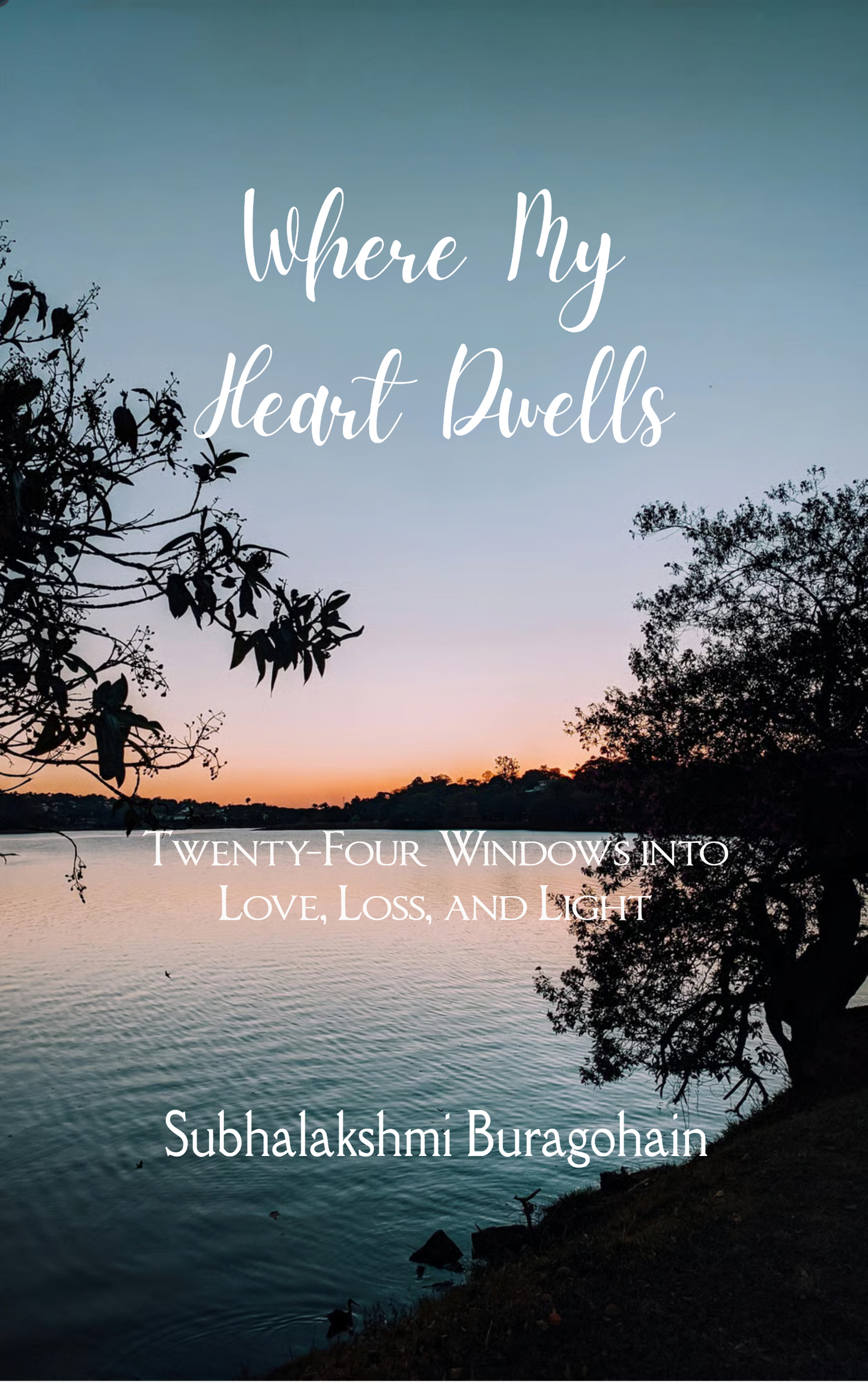 Where My Heart Dwells
