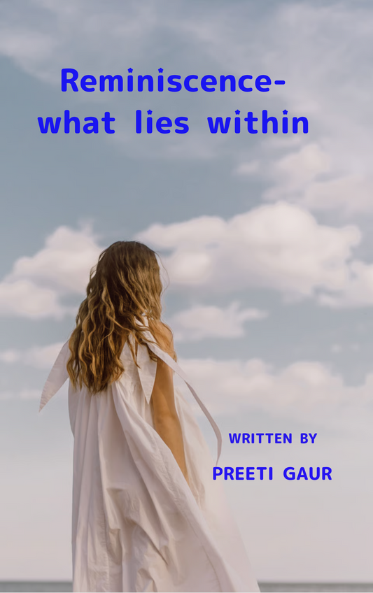 Reminiscence - what lies within