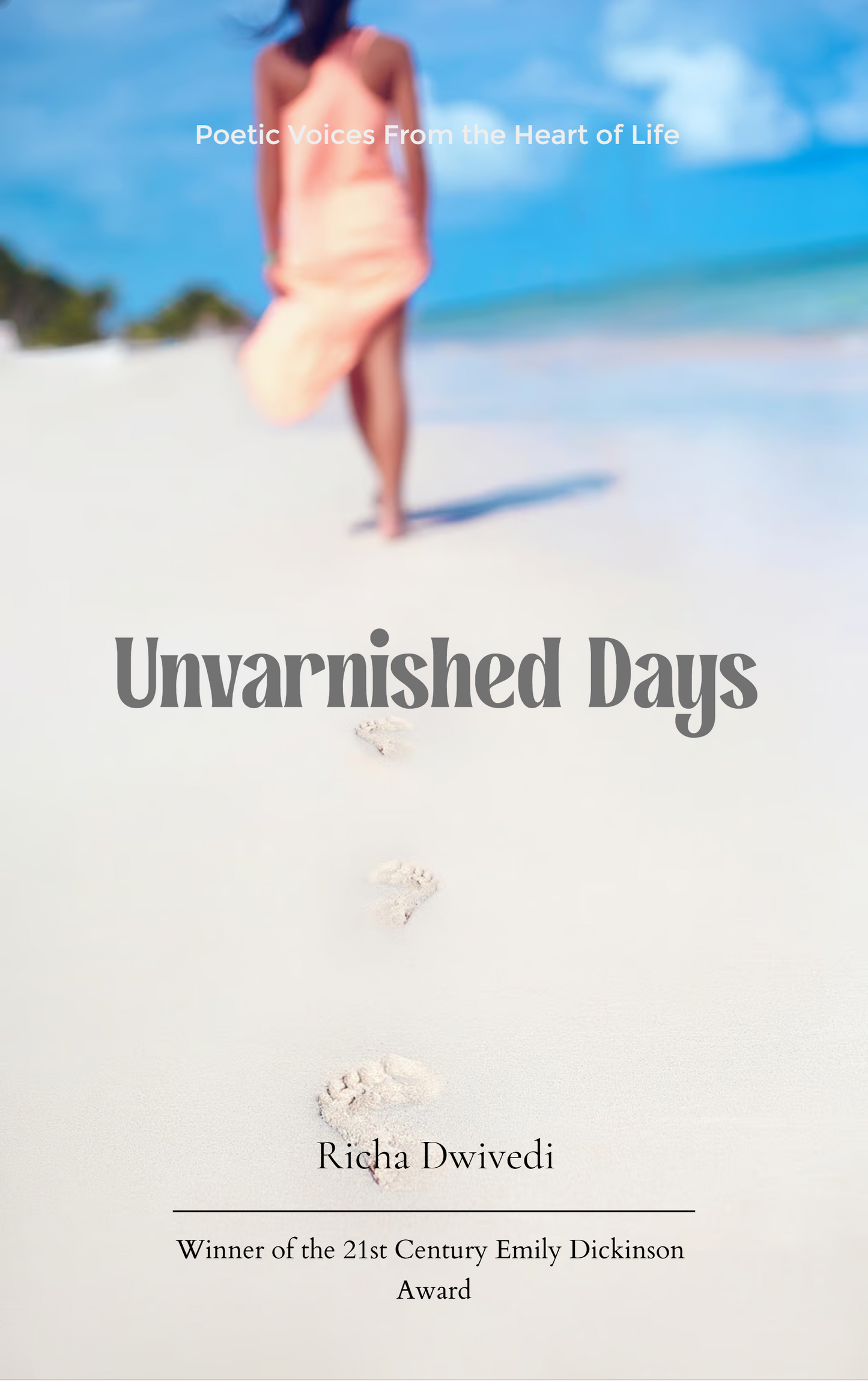 Unvarnished Days