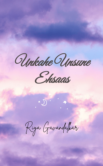 unkahe unsune ehsaas