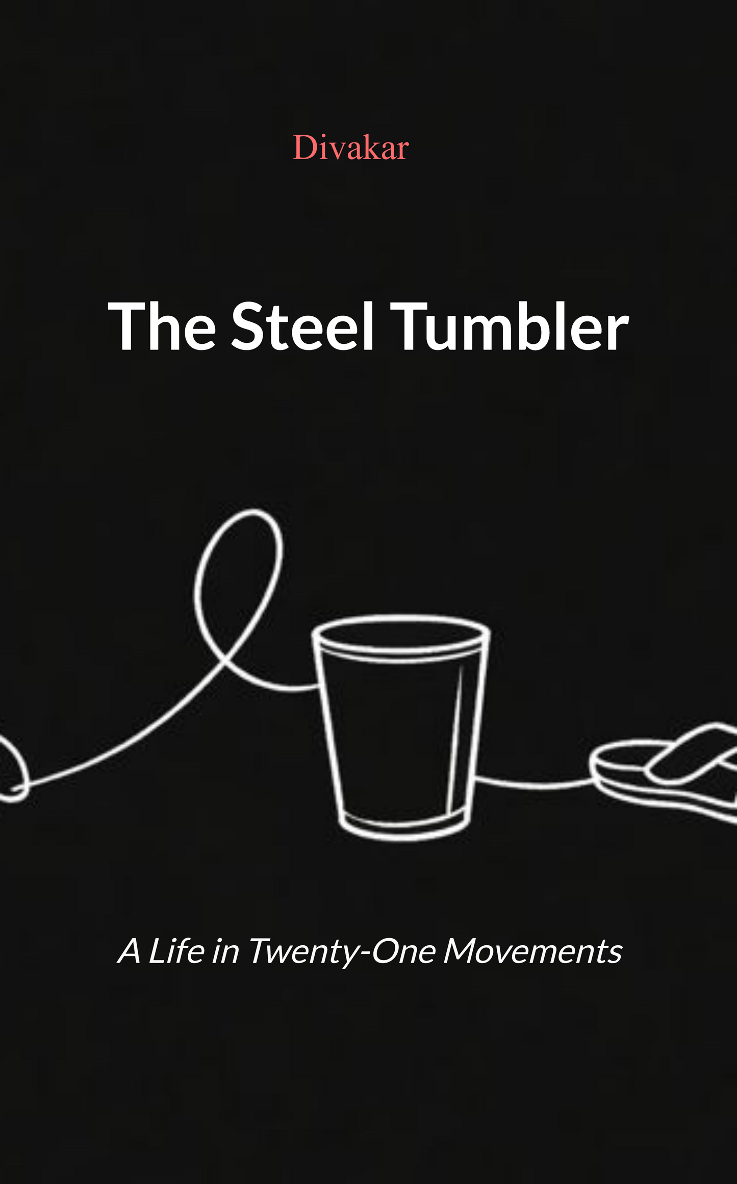 The Steel Tumbler