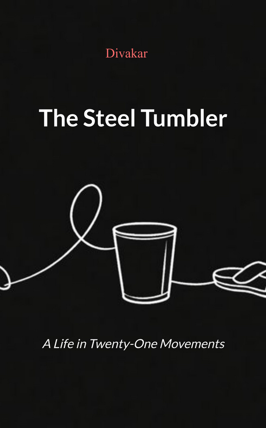 The Steel Tumbler