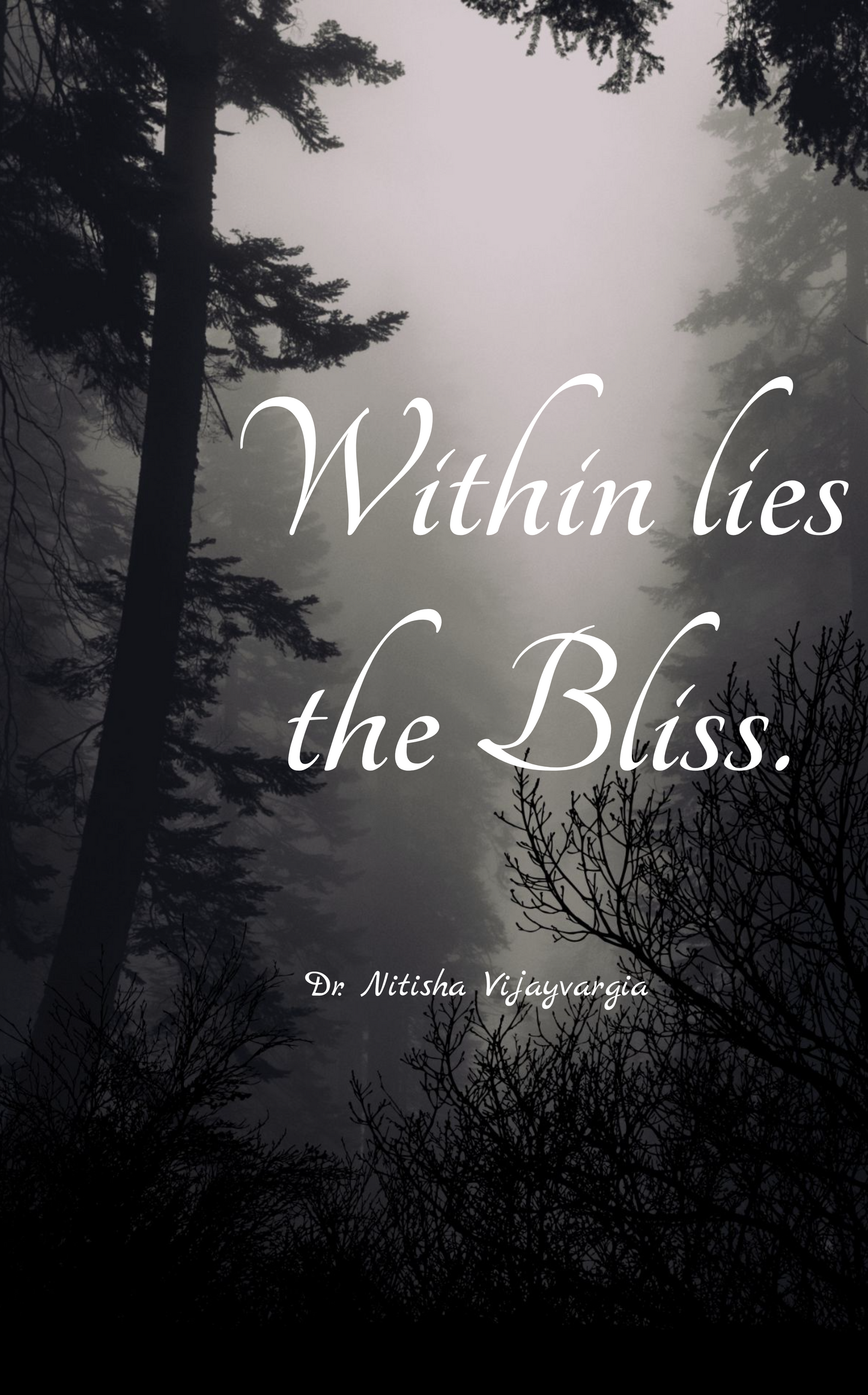 Within Lies The Bliss