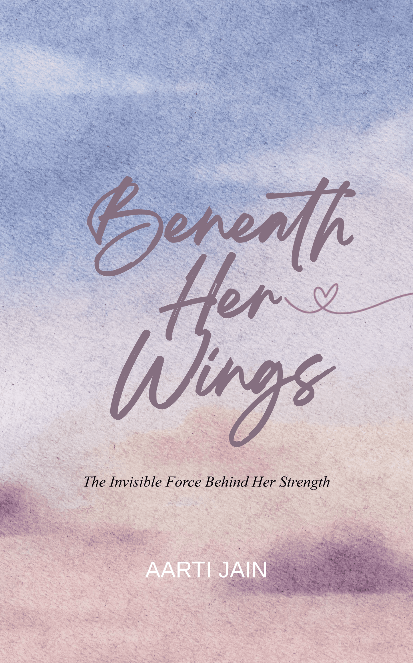Beneath Her Wings