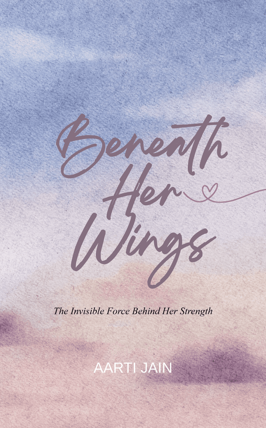 Beneath Her Wings