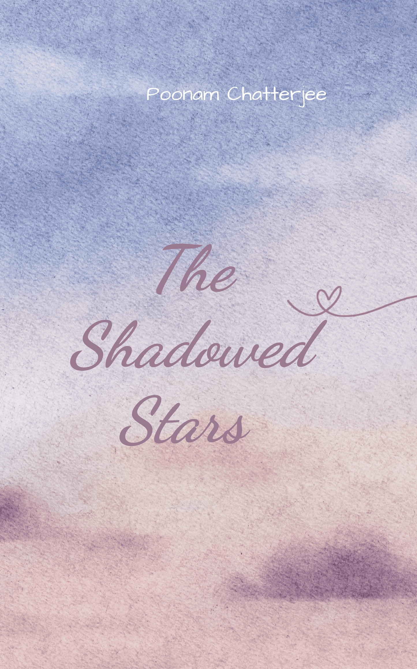 The Shadowed Stars
