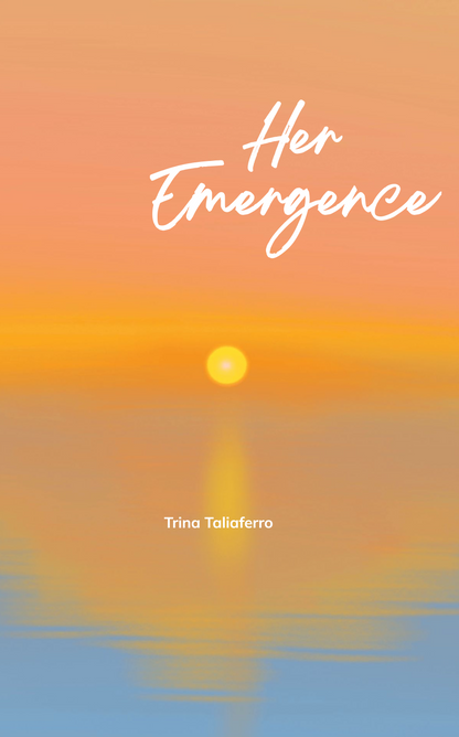 Her Emergence