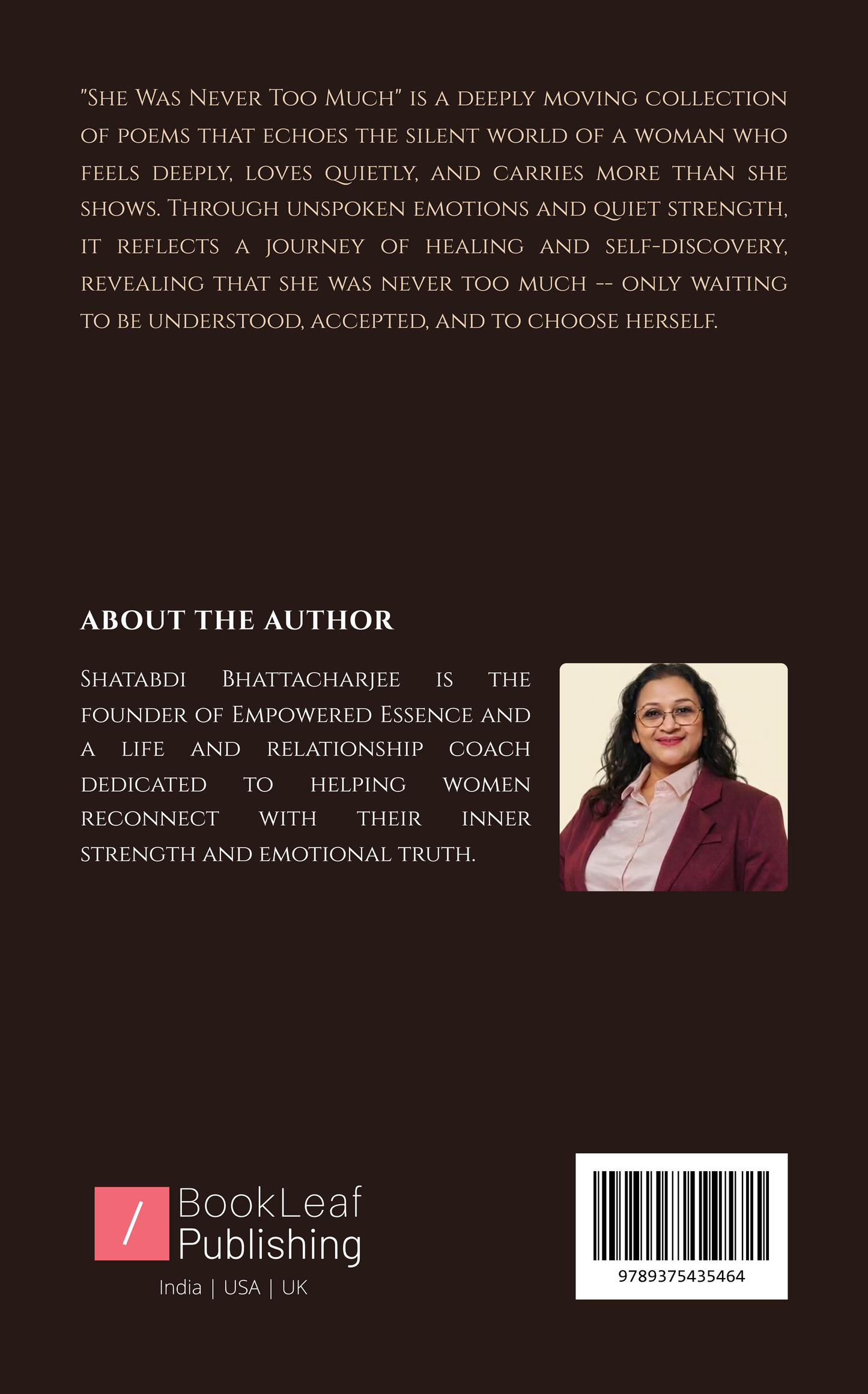 She Was Never Too Much