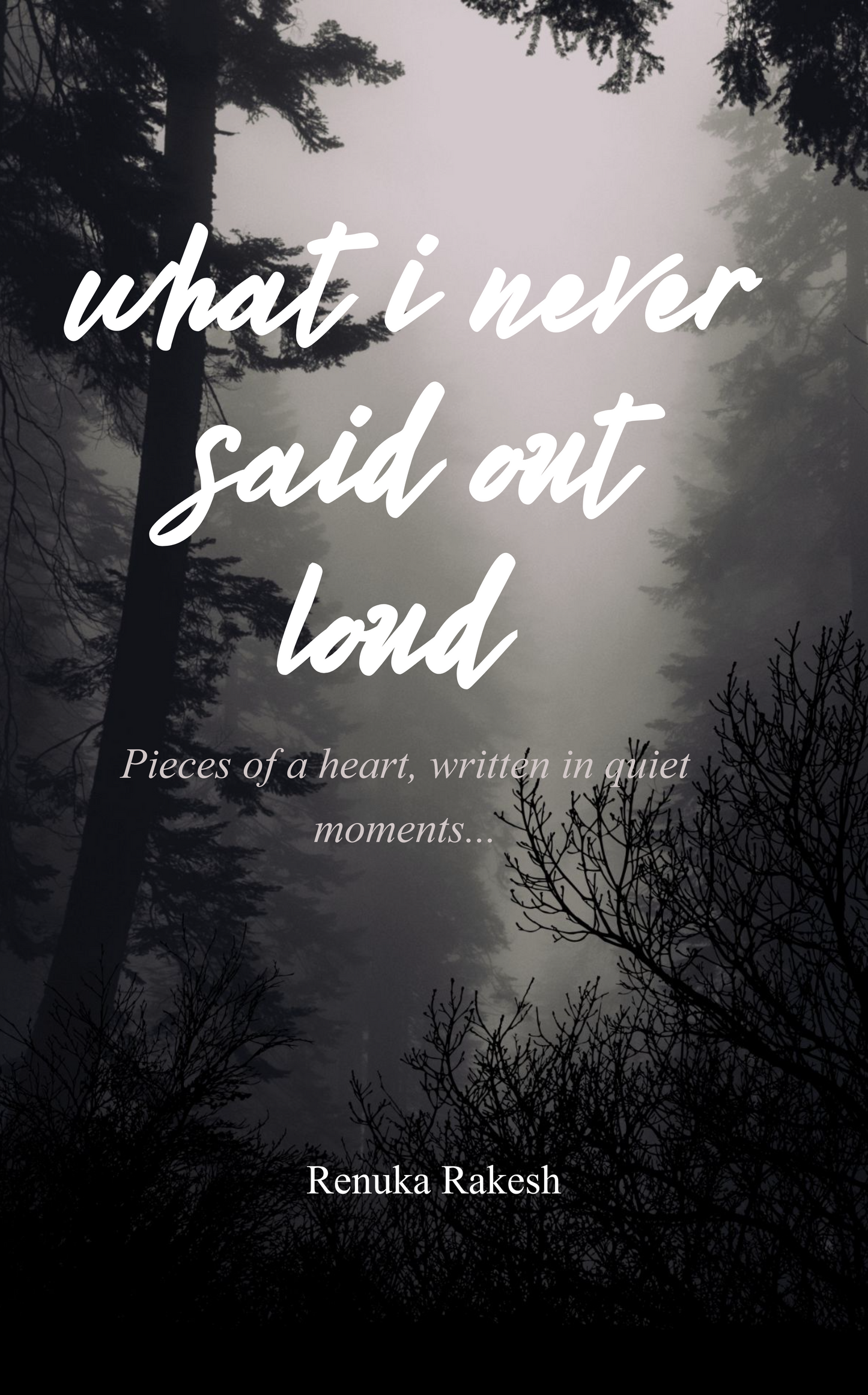 What I Never Said Out Loud