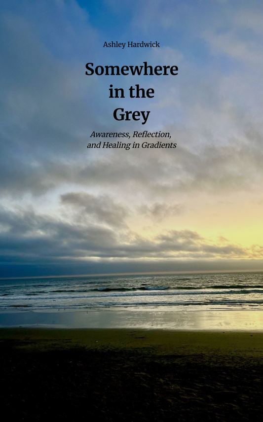 Somewhere in the Grey