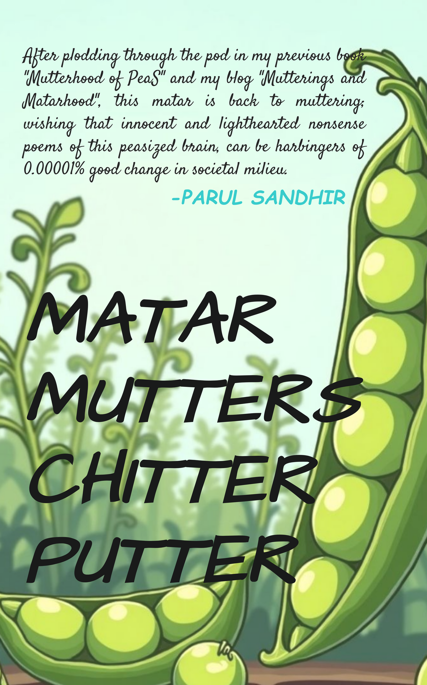 Matar mutters Chitter Putter
