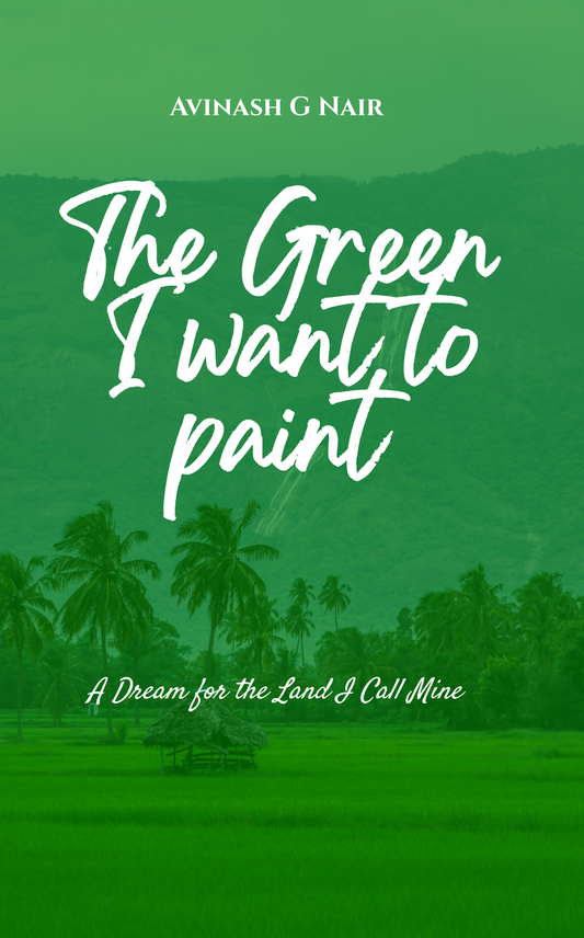 The Green I Want To Paint