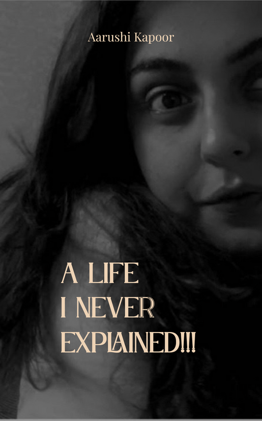 A life I never explained
