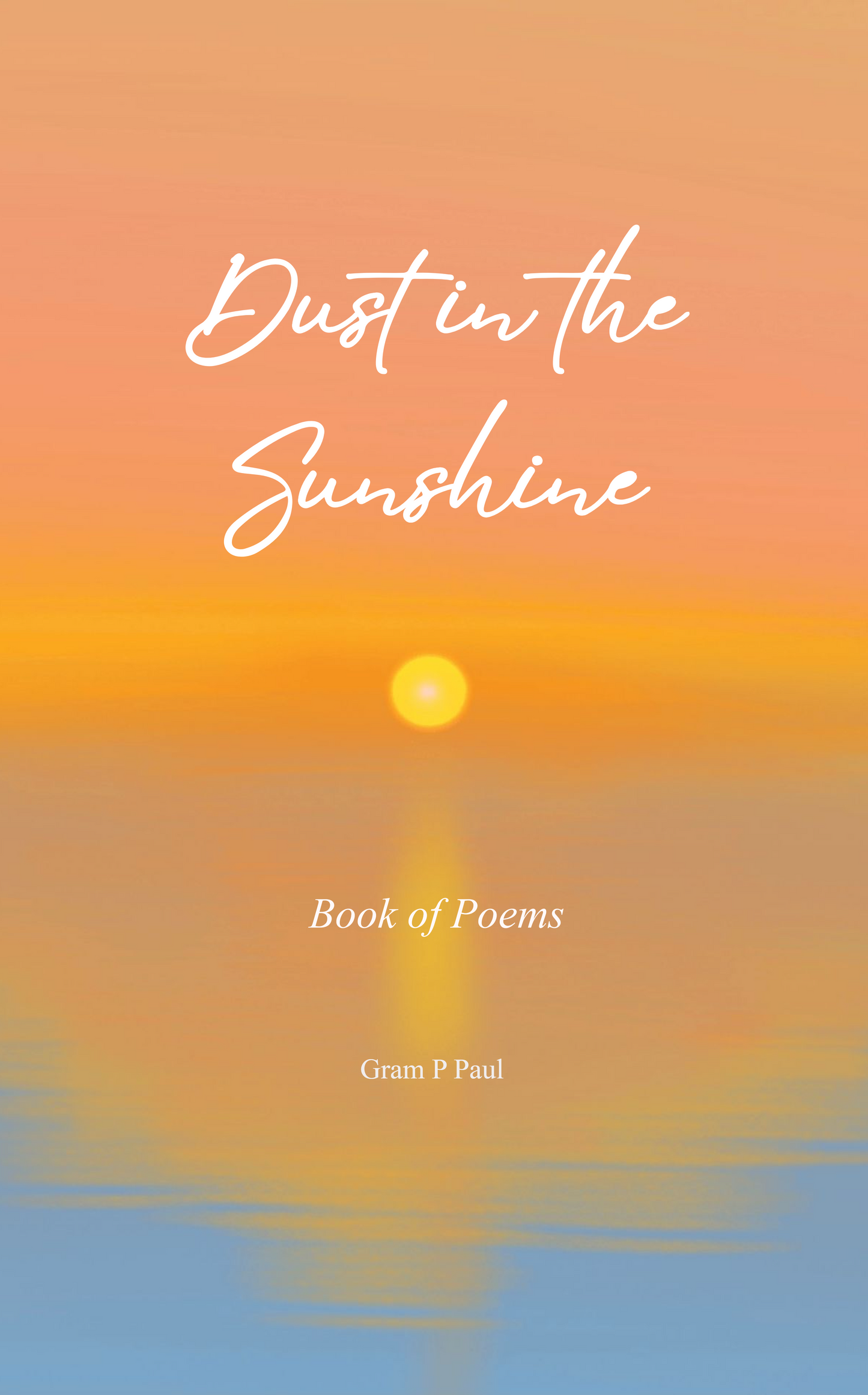 Dust in The Sunshine