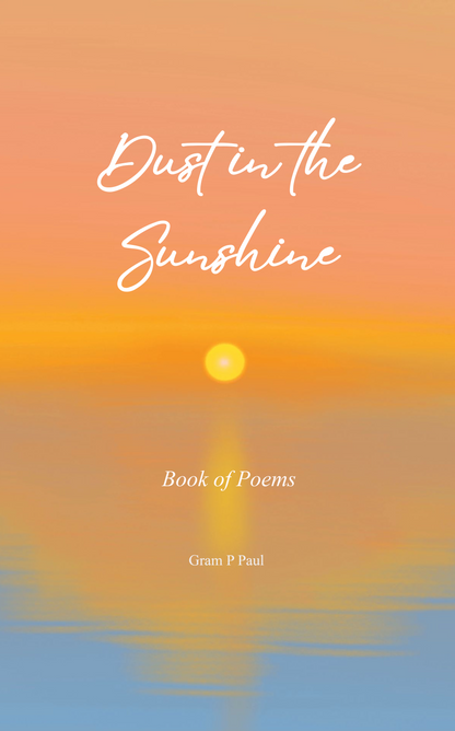 Dust in The Sunshine