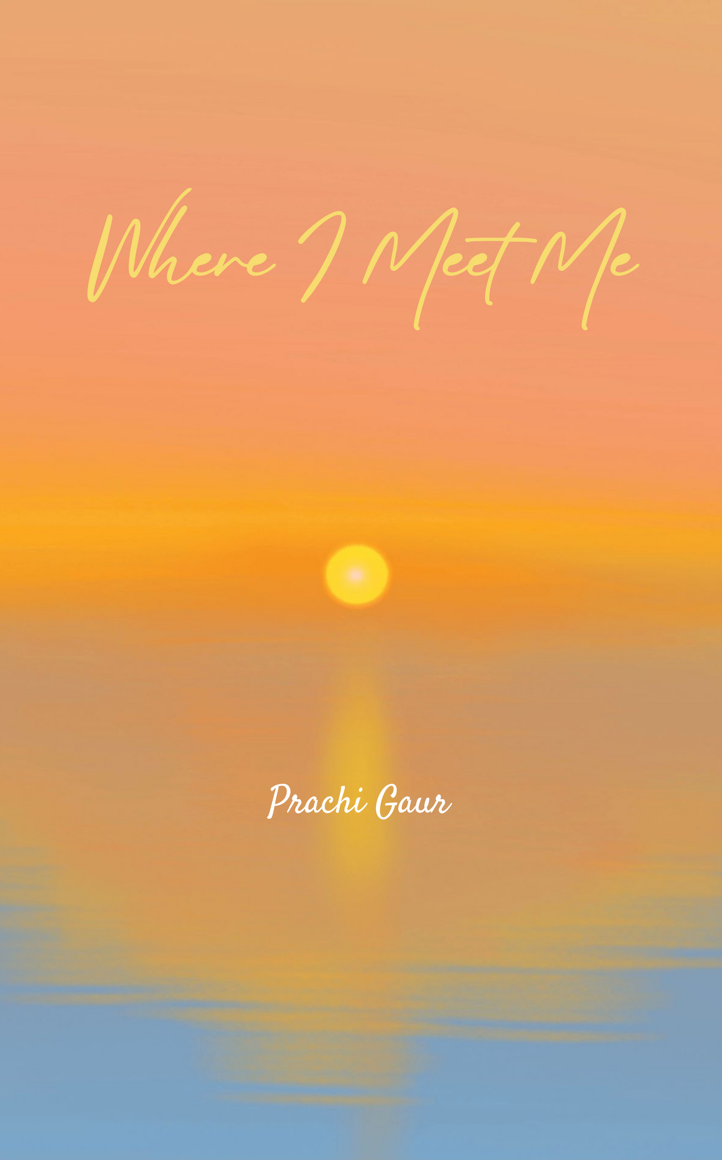 Where I Meet Me