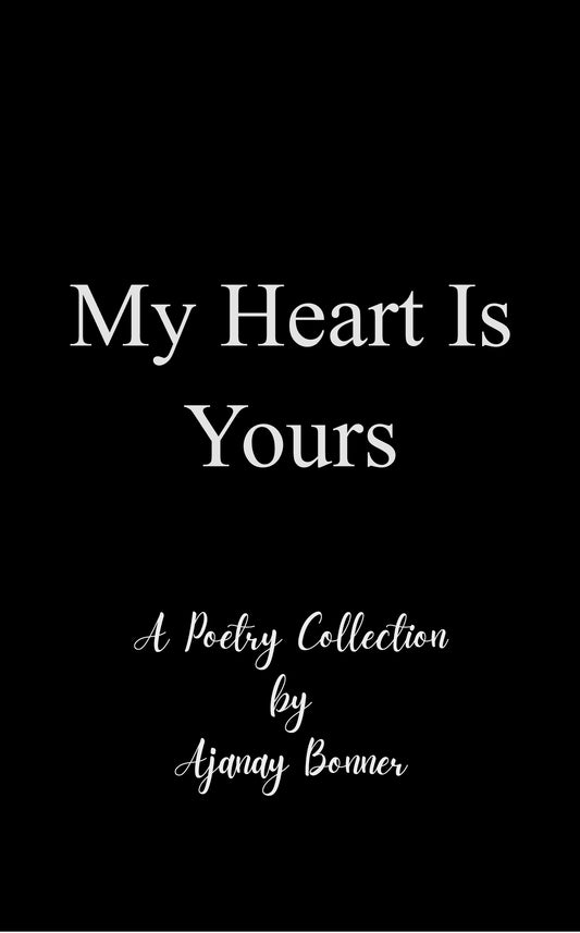 My Heart is Yours