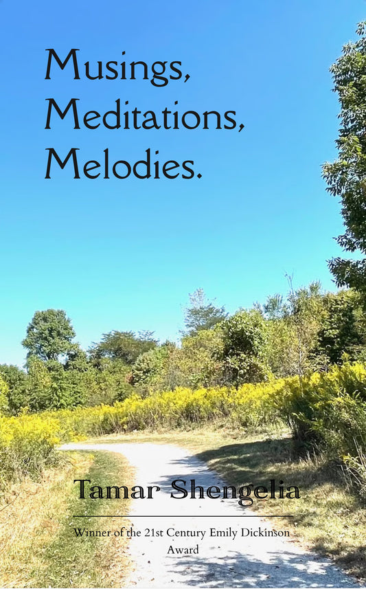 Musings, Meditations, Melodies.