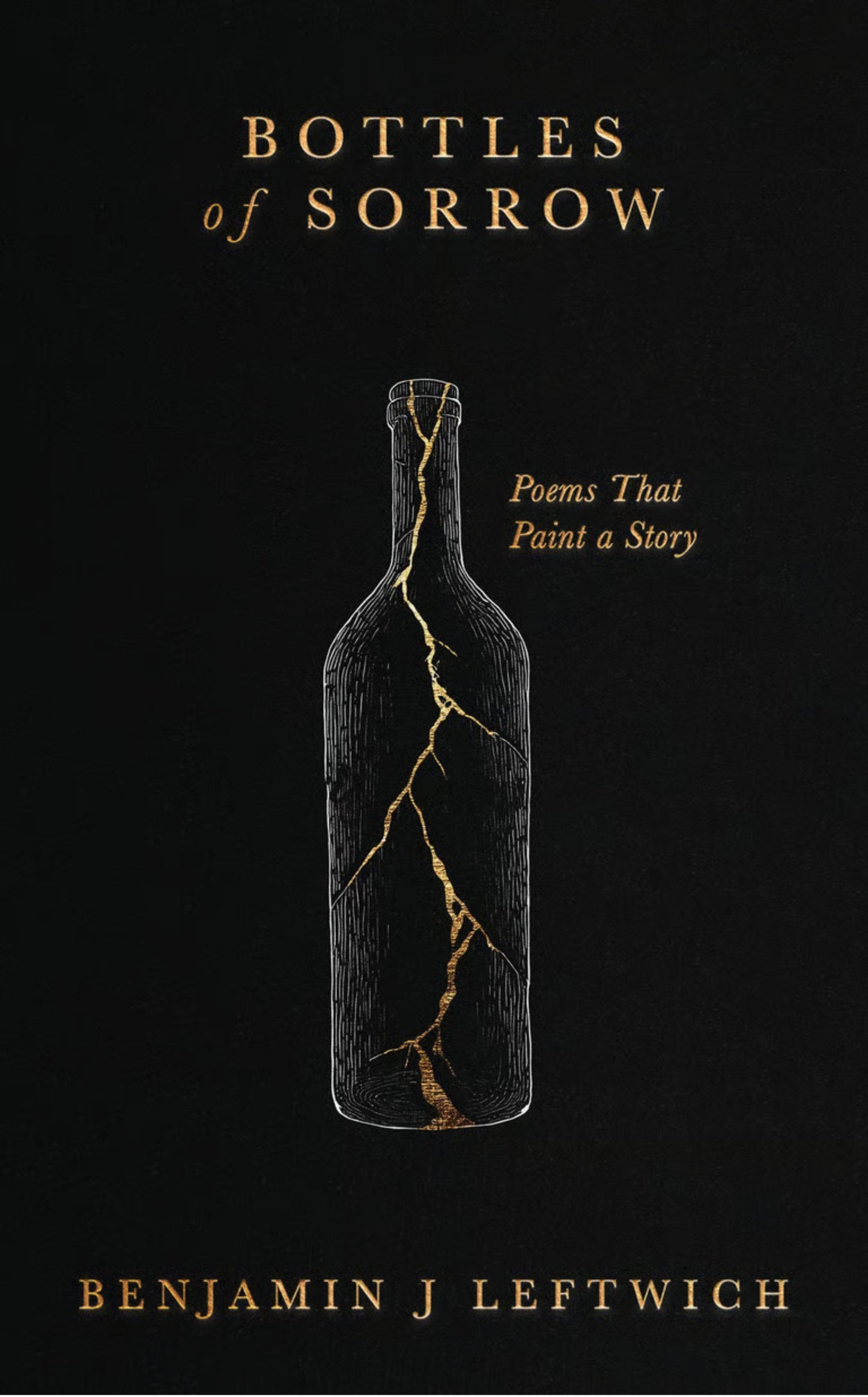 Bottles of Sorrow