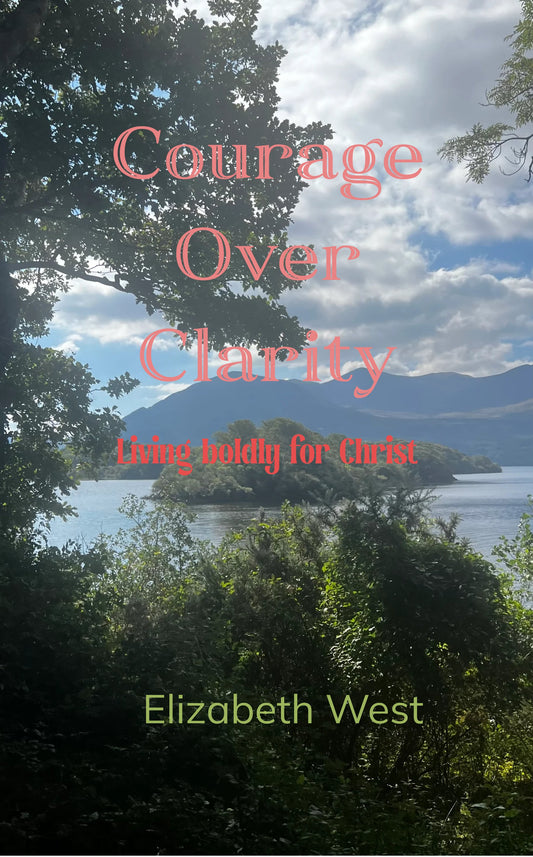 Courage Over Clarity