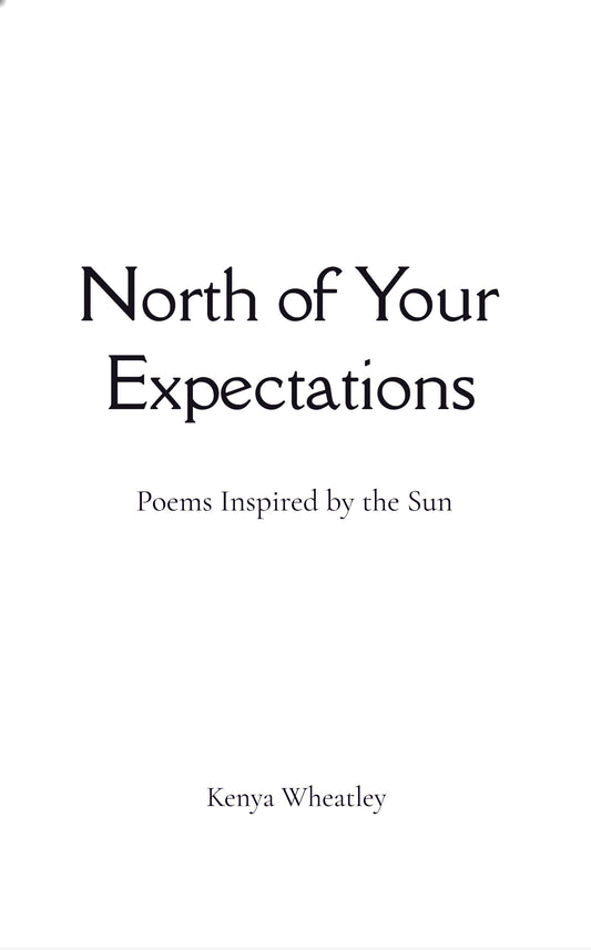 North of Your Expectations
